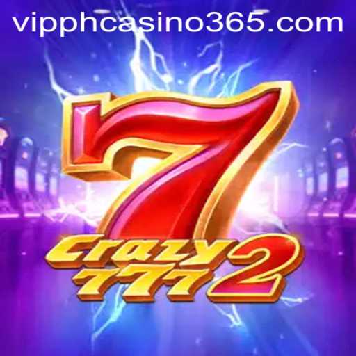 Unveiling Crazy7772: A New Era in Gaming at VIPPH Casino