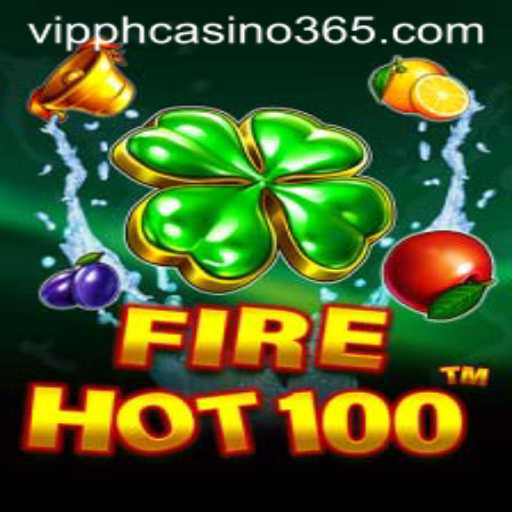 Discover the Thrills of FireHot100 at VIPPH Casino