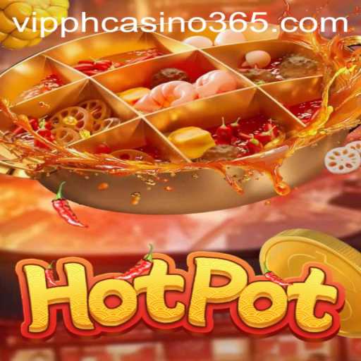 Exploring the Thrills of Hotpot: A Dive into VIPPH Casino's Fiery Gaming Experience