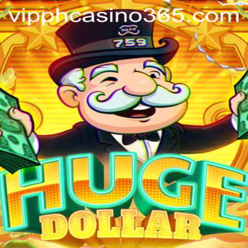 Dive into the Thrilling World of HugeDollar at VIPPH Casino