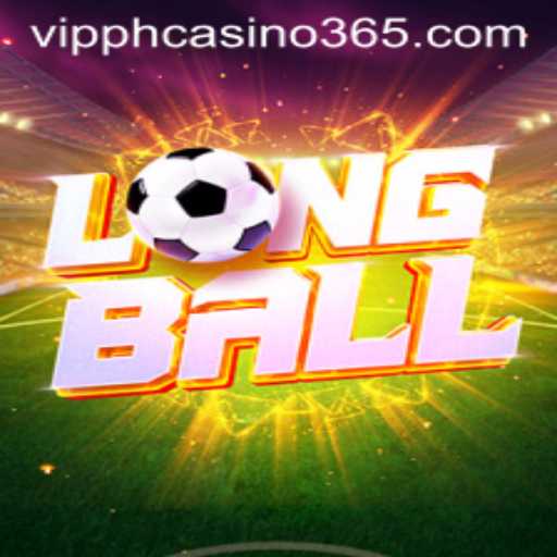 Discovering LongBall: The Dynamic Game at VIPPH Casino