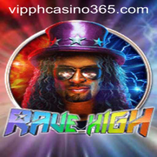 RaveHigh: A Journey into the World of VIPPH Casino
